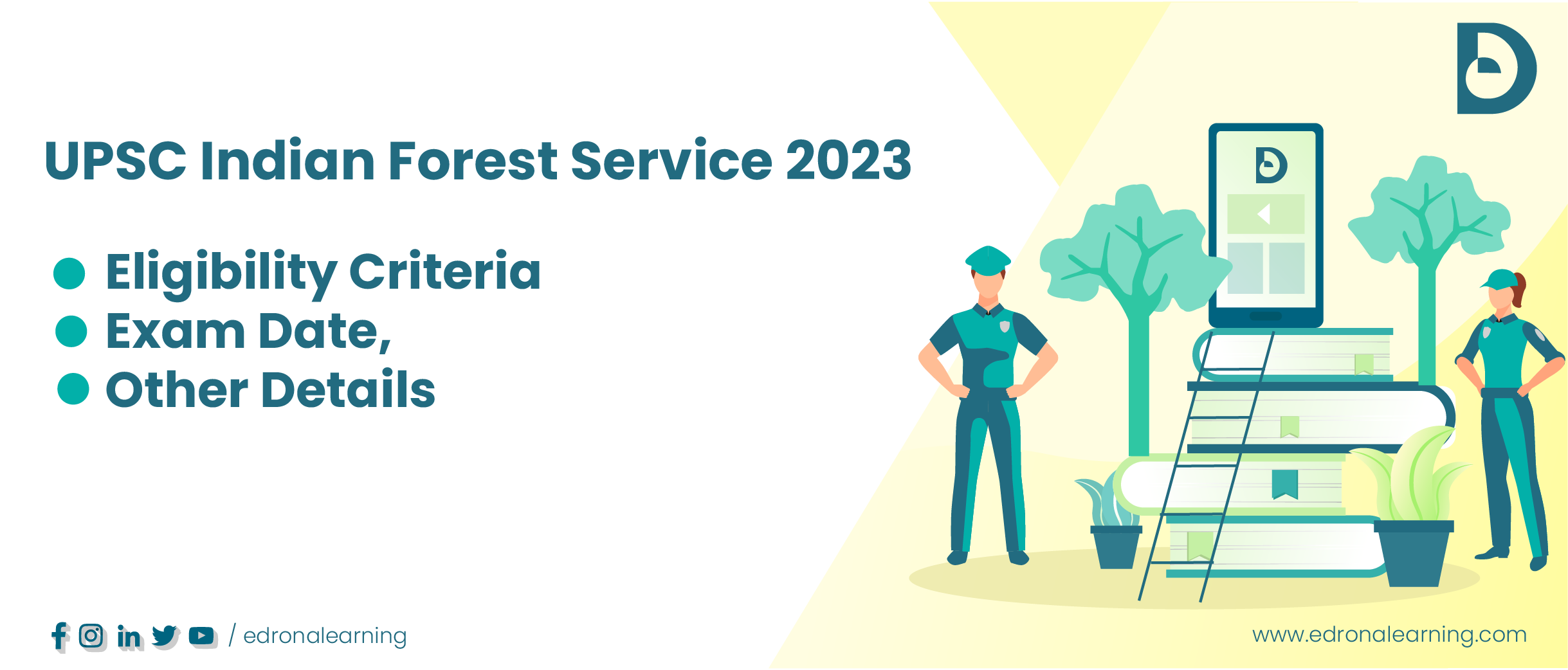 Upsc Indian Forest Service 2023 Eligibility Criteria Exam Date Other Details Edronalearning